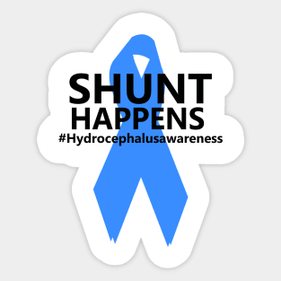 Hydrocephalus Awareness Shunt Happens Hydro Warrior Sticker